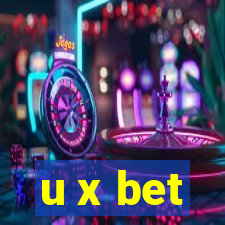 u x bet